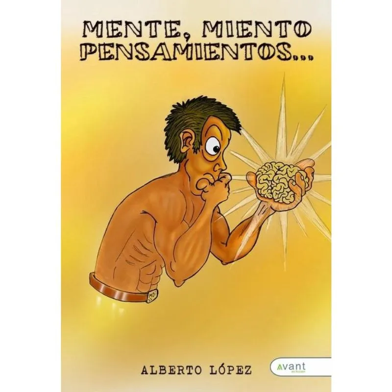 Mente, miento! Pensamientos... - Espanhol