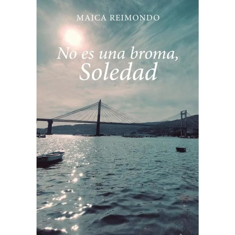 No es una broma, Soledad - Espanhol