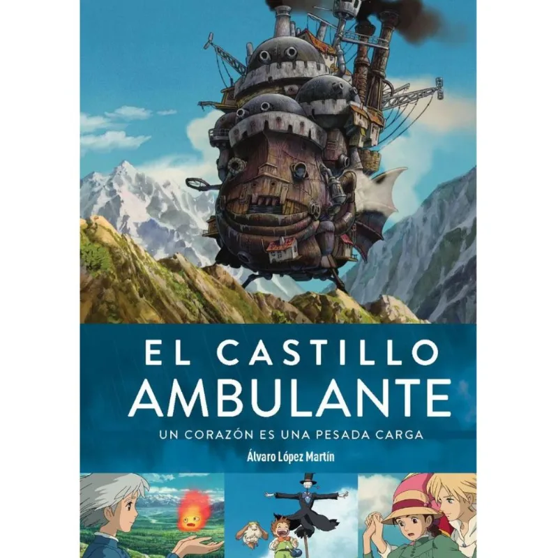 El Castillo Ambulante: Un Viaje al Corazón de la Obra Maestra de Miyazaki El castillo ambulante