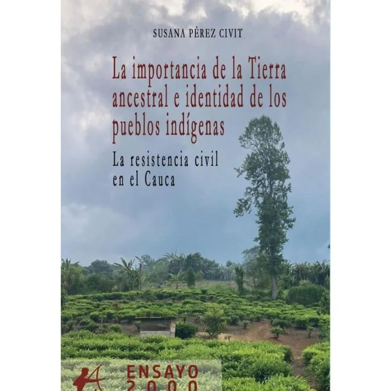 La importancia de la Tierra ancestral e identidad de los pueblos indígenas - Espanhol
