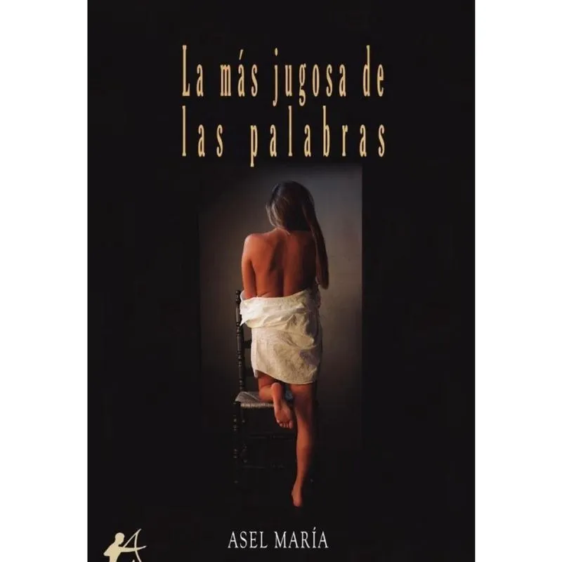 La más jugosa de las palabras - Espanhol