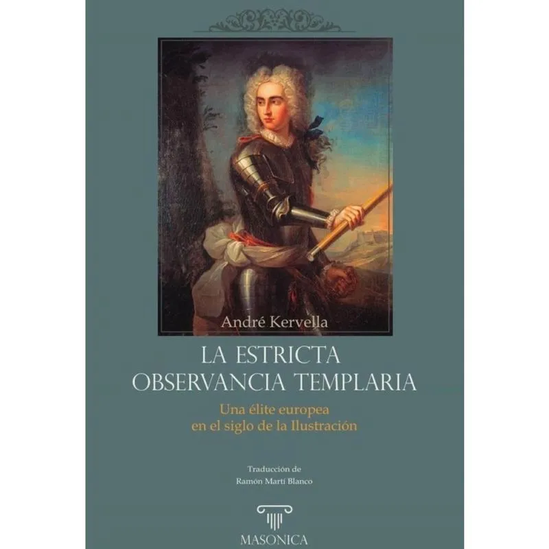 La Estricta Observancia Templaria - Espanhol
