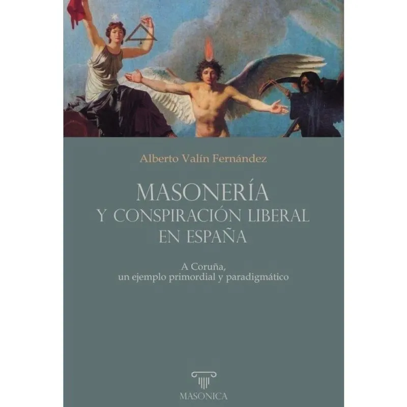 Masonería y conspiración liberal en España - Espanhol
