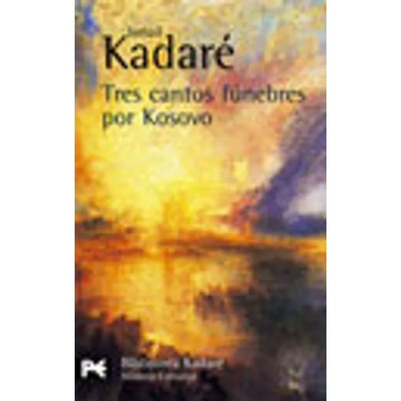 TRES CANTOS FUNEBRES POR KOSOVO