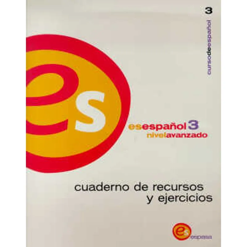 ES ESPANOL 3 CUADERNO DE RECURSOS Y EJERCICIOS