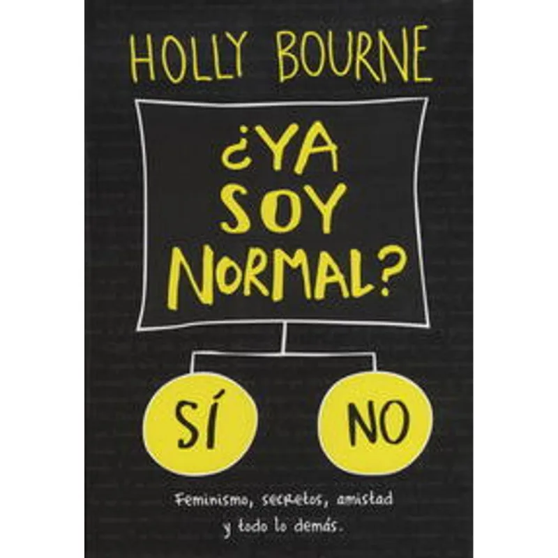 ¿YA SOY NORMAL?