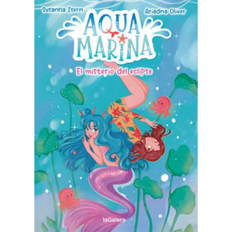 Aqua marina 2. El misterio del eclipse