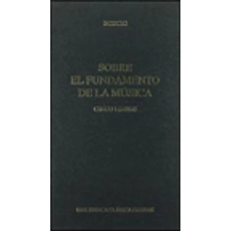 SOBRE EL FUNDAMIENTO DE LA MUSICA