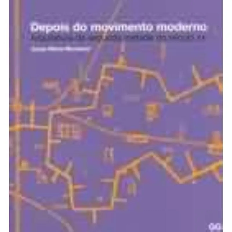 Depois do movimento moderno