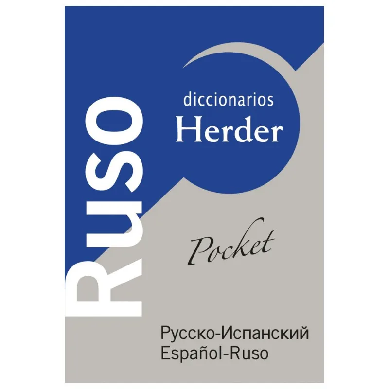 DICCIONARIO UNIVERSAL HERDER POCKET RUSO-ESPANOL/ESPANOL-RUSO DICCIONARIO UNIVERSAL HERDER POCKET RUSO-ESPAÑOL/ESPAÑOL-RUSO