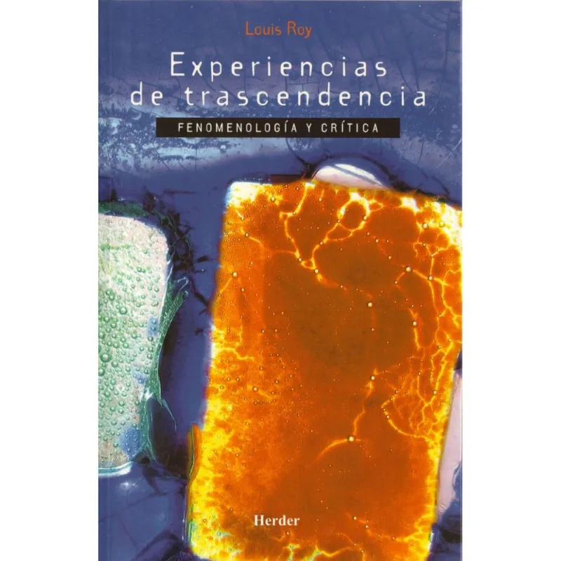 EXPERIENCIAS DE TRASCENDENCIA: FENOMENOLOGIA Y CRITICA