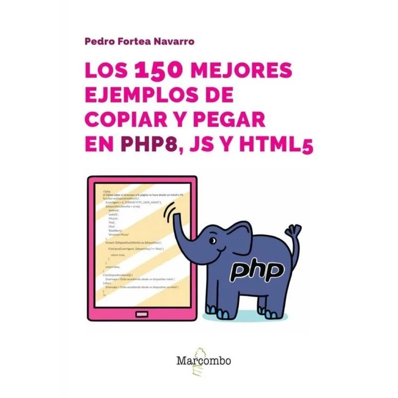 Los 150 mejores ejemplos de copiar y pegar en PHP8, js y HTML5 - Espanhol