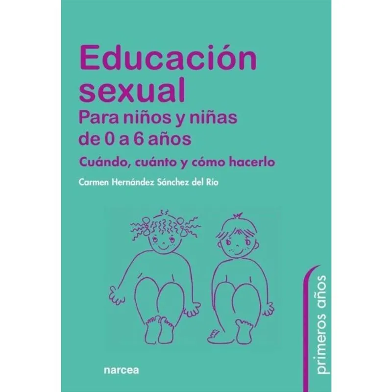 Educación sexual para niños y niñas de 0 a 6 años - Espanhol