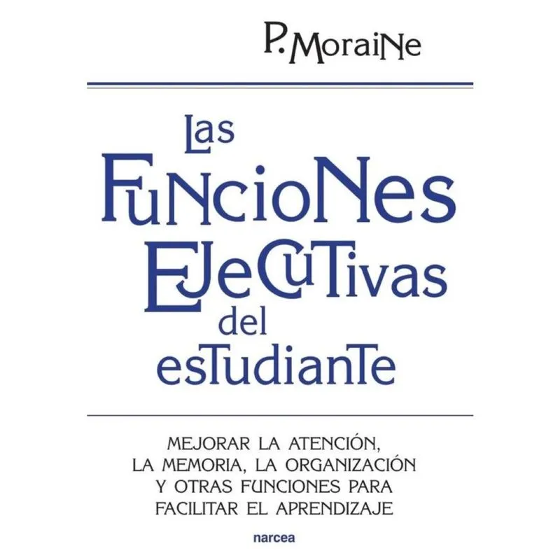 Las funciones ejecutivas del estudiante - Espanhol