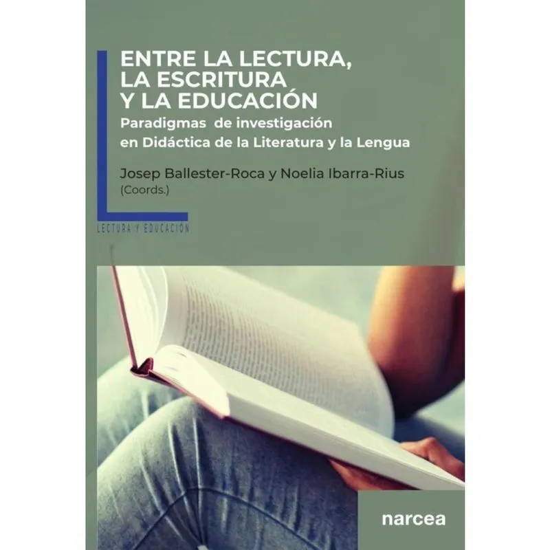 Entre la lectura, la escritura y la educación - Espanhol