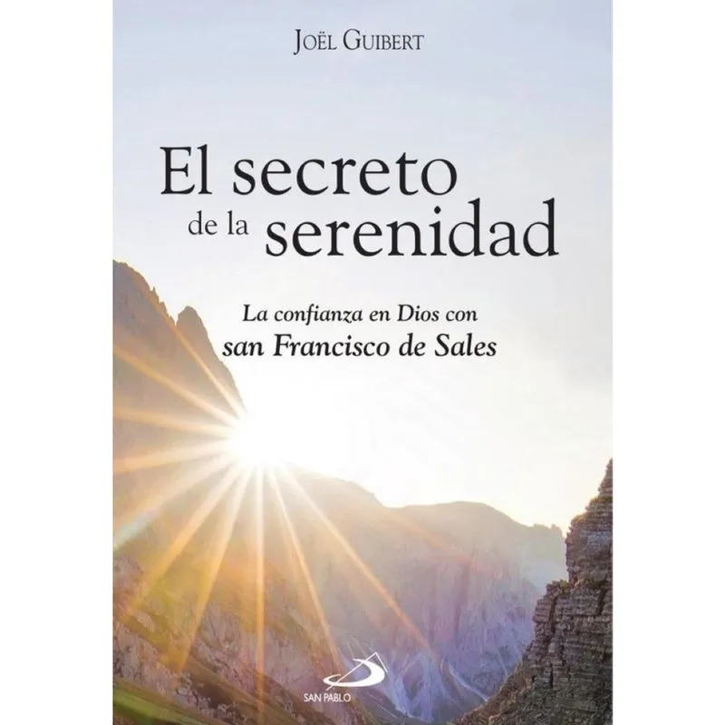 El secreto de la serenidad - Espanhol
