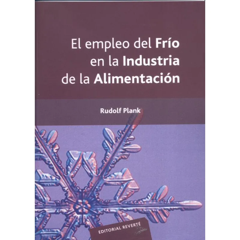 El Empleo Del Frio En La Indústria de La Alimentación