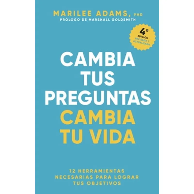 Cambia tus preguntas, cambia tu vida