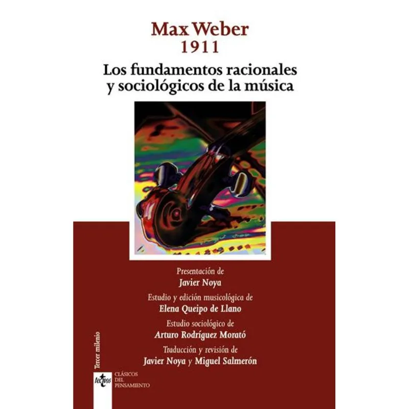 LOS FUNDAMENTOS RACIONALES Y SOCIOLOGICOS DE LA MUSICA
