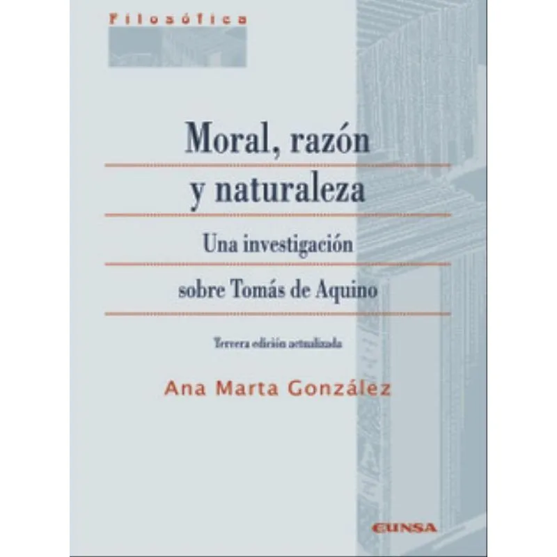 MORAL, RAZÓN Y NATURALEZA