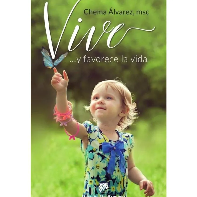 Vive!... Y favorece la vida - Espanhol