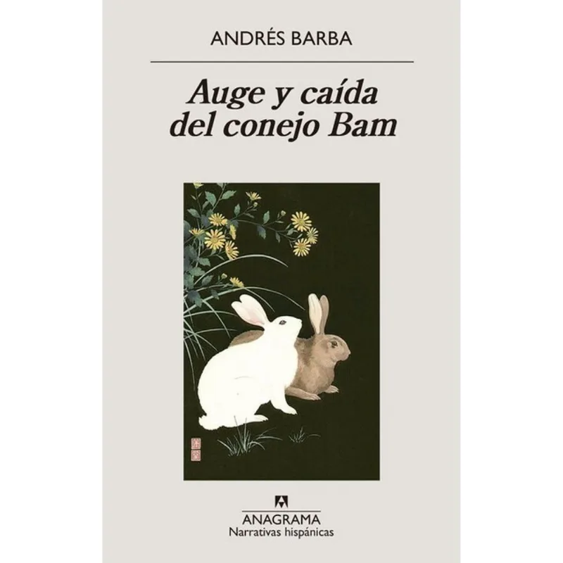 AUGE Y CAÍDA DEL CONEJO BAM