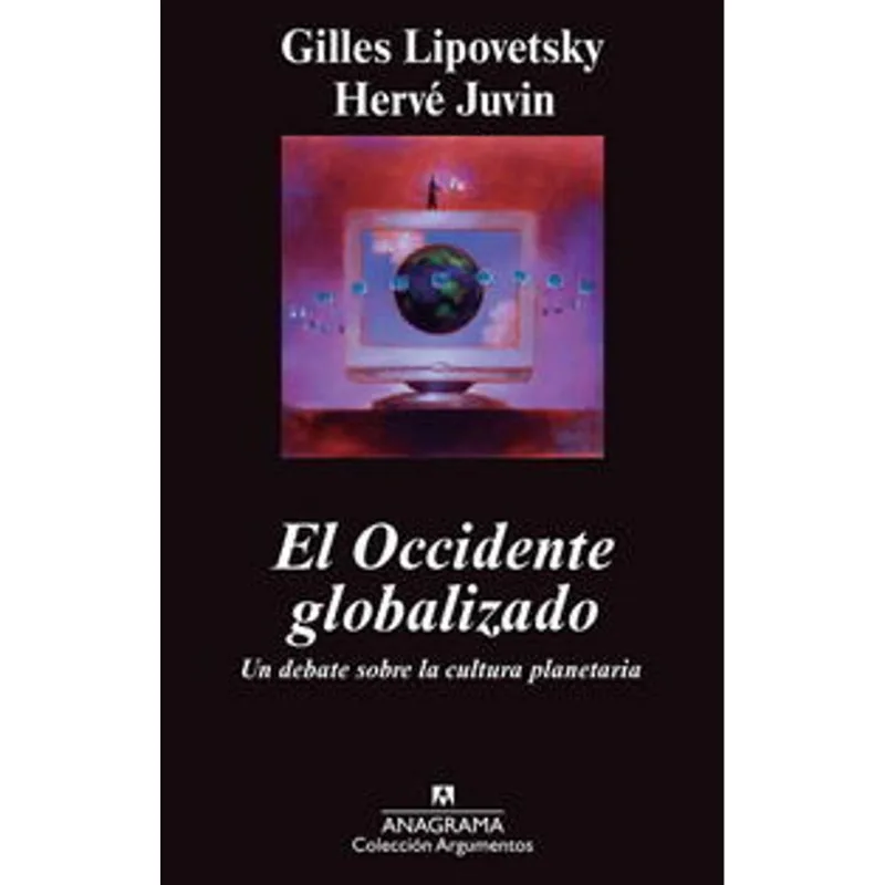 El Occidente Globalizado: Un Debate Crucial sobre la Identidad y el Futuro El Occidente globalizado