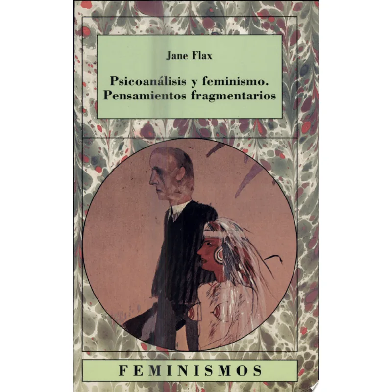 PSICOANALISIS Y FEMINISMO. PENSAMIENTOS FRAGMENTAR