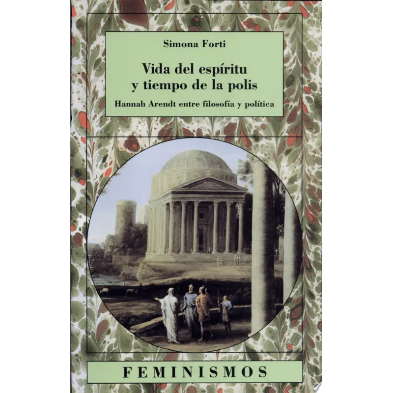 VIDA DEL ESPIRITU Y TIEMPO DE LA POLIS
