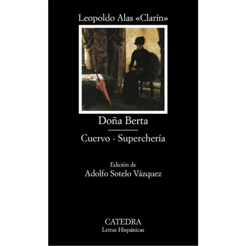 DONA BERTA / CUERVO / SUPERCHERÍA