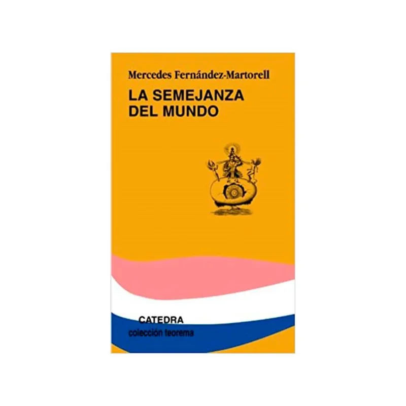 LA SEMEJANZA DEL MUNDO