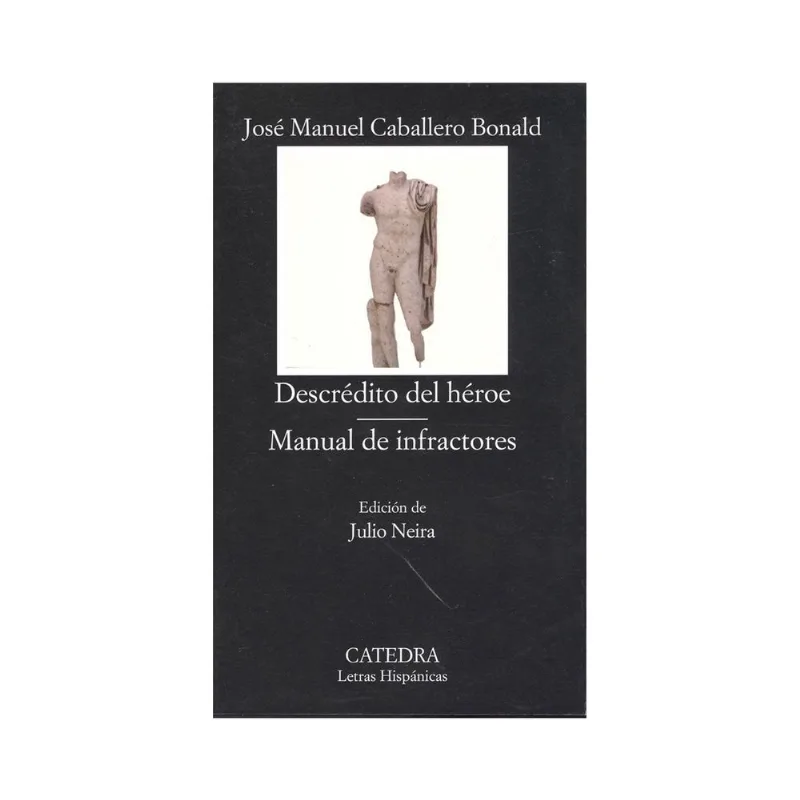 DESCREDITO DEL HEROE MANUAL DE INFRACTORES