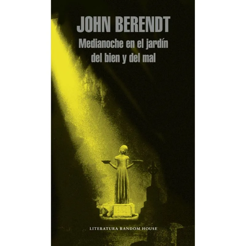 Medianoche en el jardin del bien y del mal Medianoche en el jardín del bien y del mal