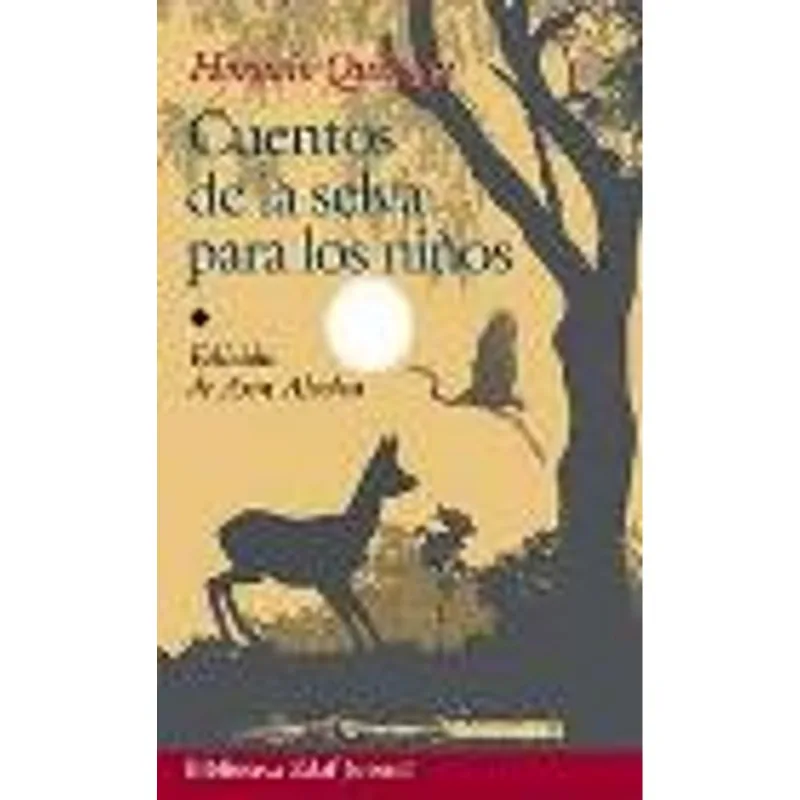 CUENTOS DE LA SELVA