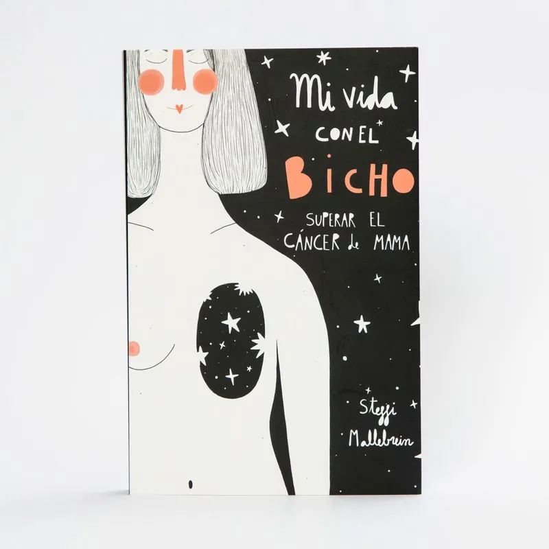 Mi vida con el bicho: superar el cáncer de mama