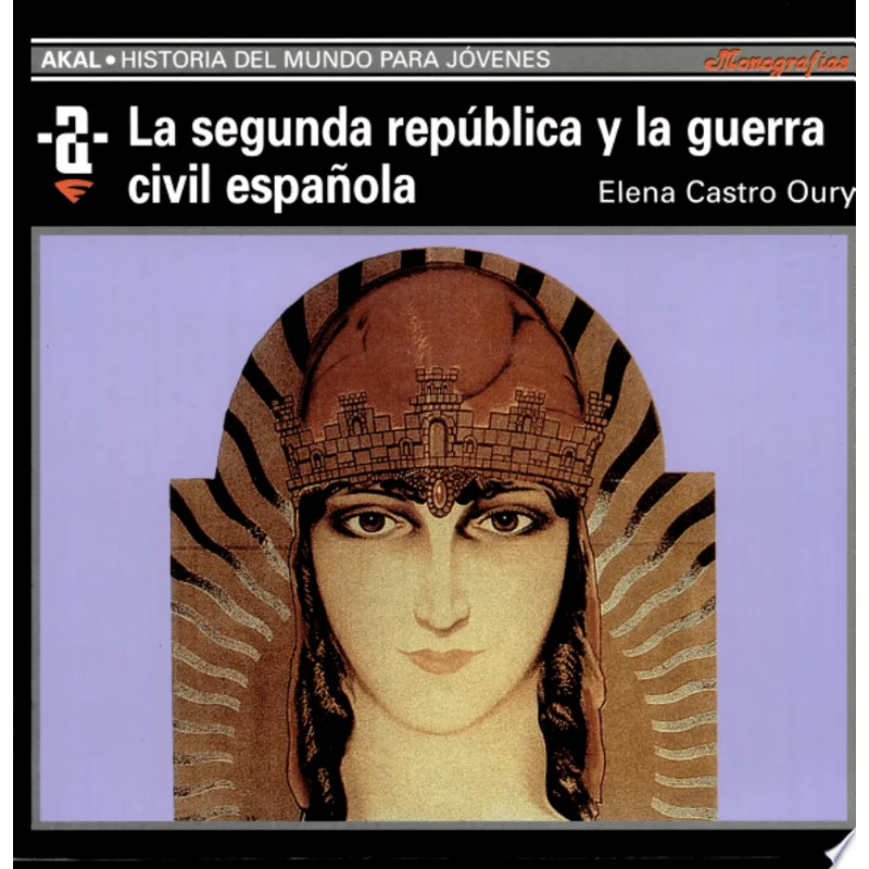 SEGUNDA REPUBLICA Y LA GUERRA CIVIL..,LA