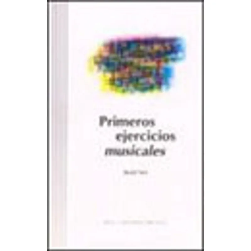 PRIMEROS EJERCICIOS MUSICALES