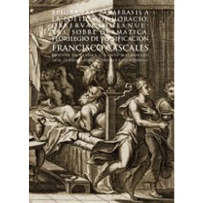 OBRAS - EPIGRAMAS / PARAFRASIS A LA POETICA DE HORACIO