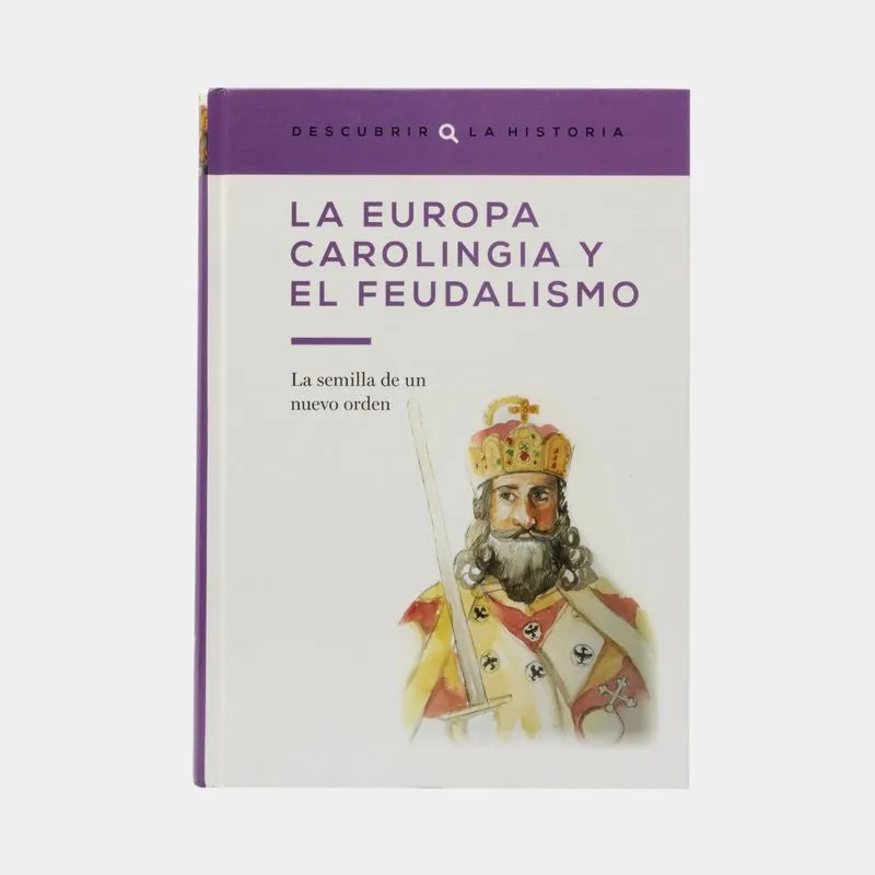 La Europa Carolingia y el feudalismo