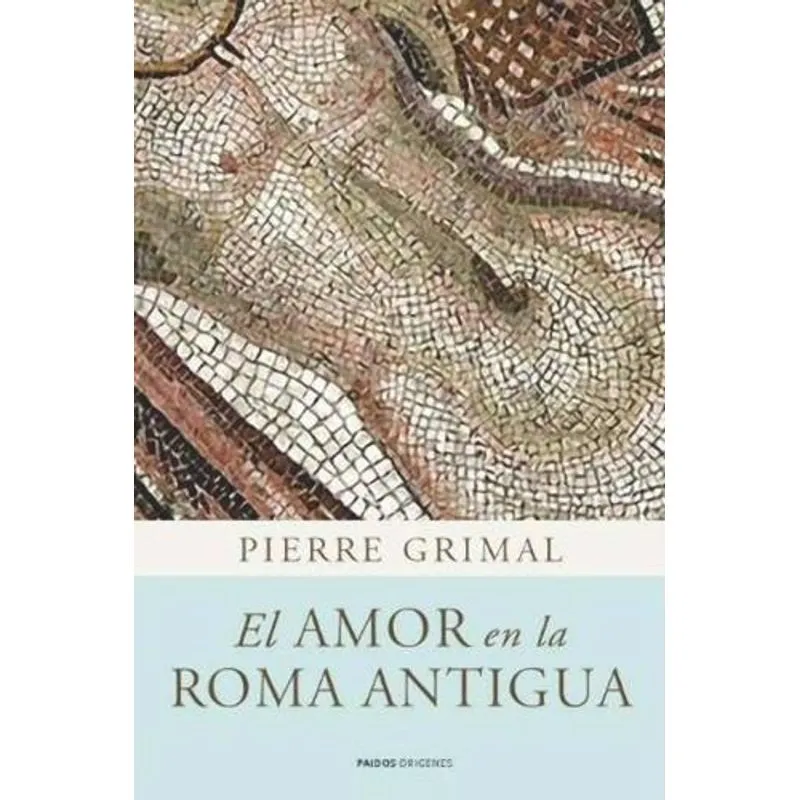 El Amor en la Roma Antigua