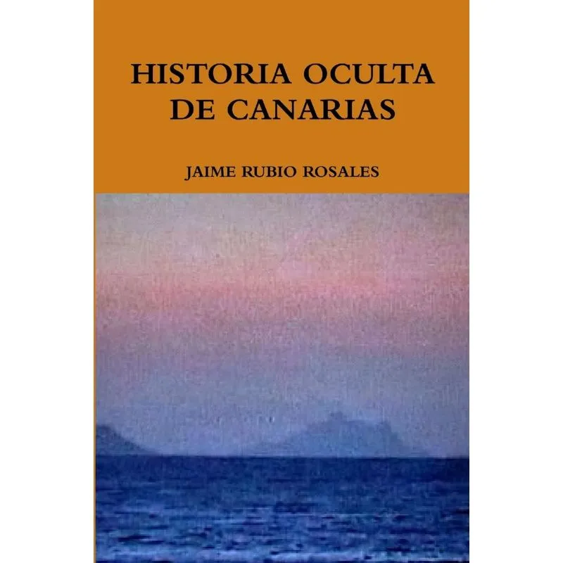 HISTORIA OCULTA DE CANARIAS