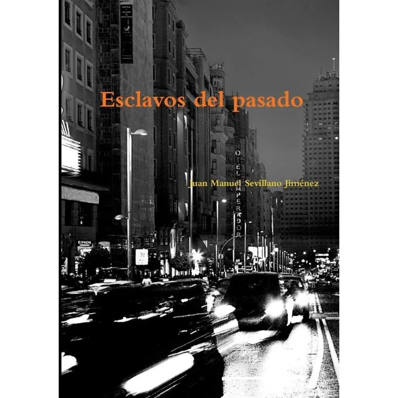 Esclavos del Pasado