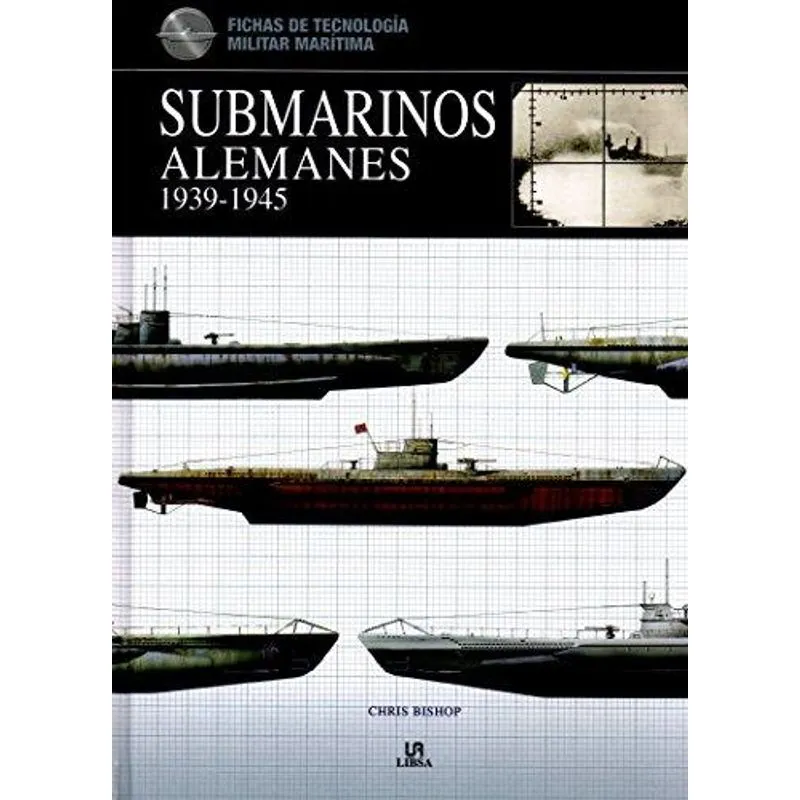 Submarinos Alemanes - 1939-1945