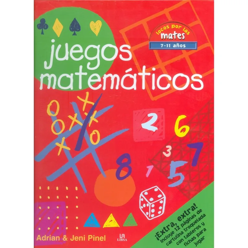Juegos matematicos (Locos por las mates 7-11 anos) Juegos matemáticos (Locos por las mates 7-11 años)