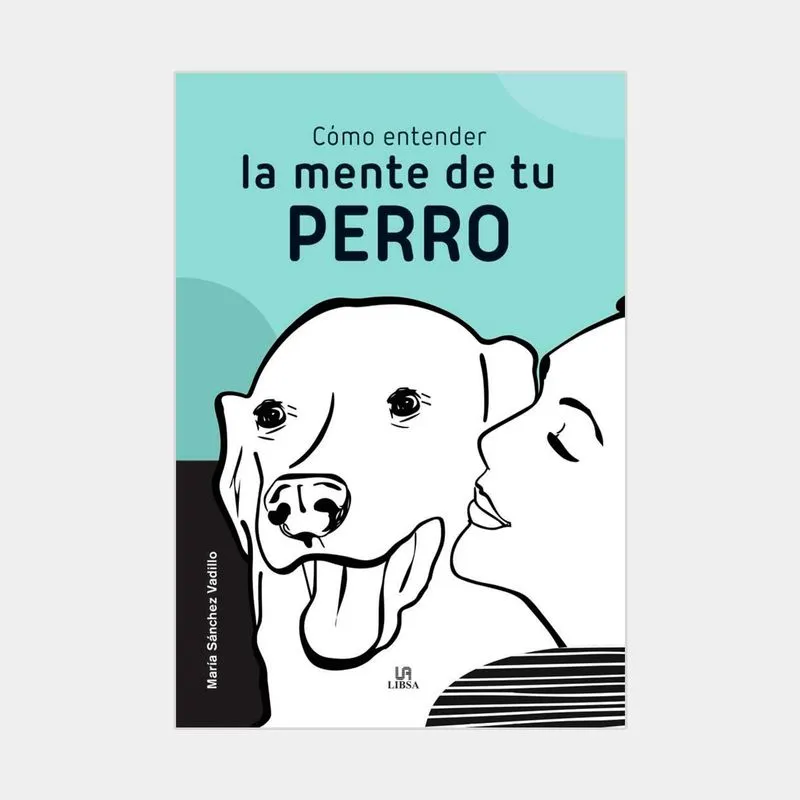 Cómo entender la mente de tu perro