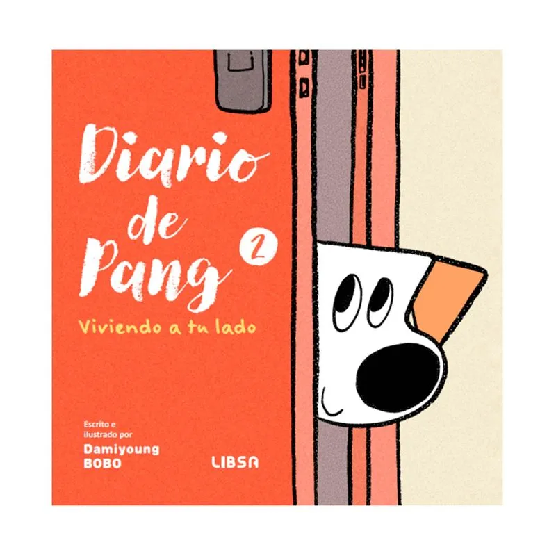 Diario de Pang 2: viviendo a tu lado