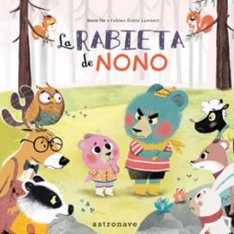 LA RABIETA DE NONO