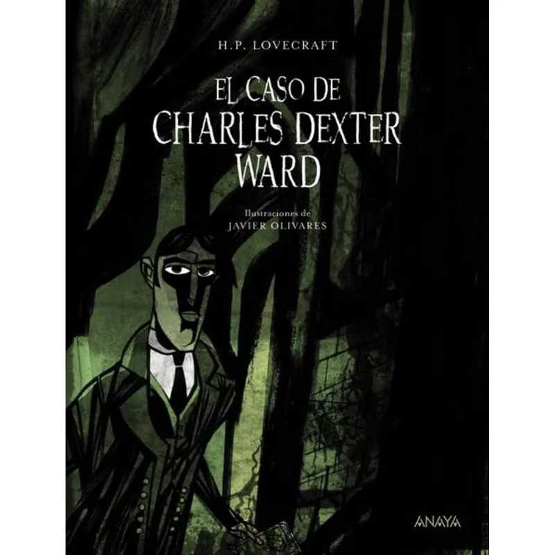 El caso de Charles Dexter Ward