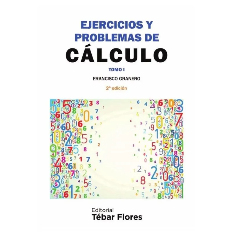 Ejercicios y problemas de cálculo. Tomo I - Espanhol