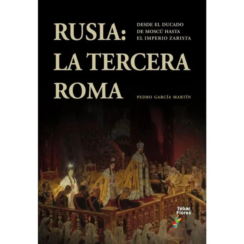 Rusia: la Tercera Roma - Espanhol